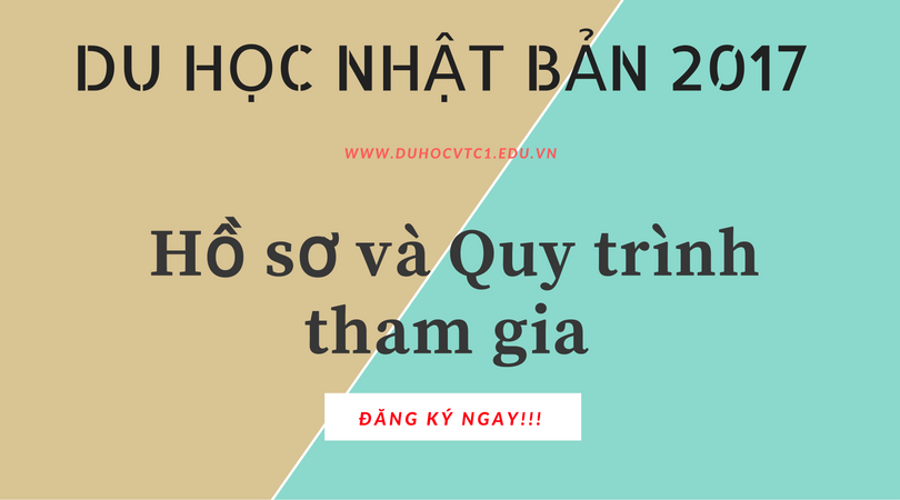 Hồ sơ Và Quy trình tham gia chương trình Du học vừa học vừa làm Tại Nhật Bản 2017 Hồ sơ Và Quy trình tham gia chương trình Du học vừa học vừa làm Tại Nhật Bản 2017